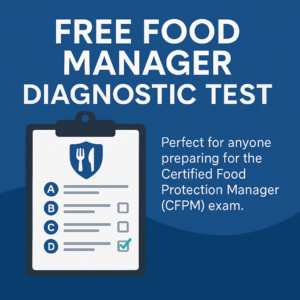 Certified Food Protection Manager Exam Prep
